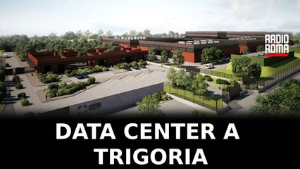 Nuovo data center a Trigoria