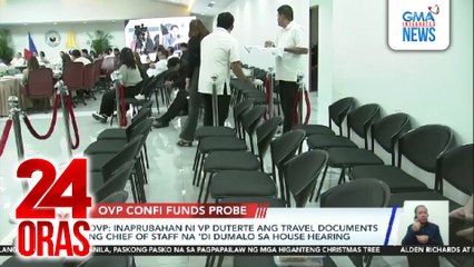 OVP: Inaprubahan ni VP Duterte ang travel documents ng chief of staff na ‘di dumalo sa House hearing | 24 Oras