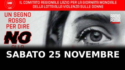 Roma e Lazio per la giornata contro violenza sulle donne