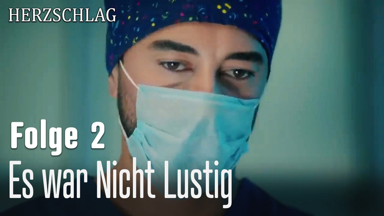 Es war Nicht Lustig-Herzschlag Folge 2