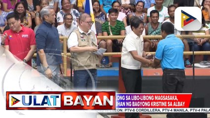 PBBM, namahagi ng tulong sa libo-libong magsasaka, mangingisda, at pamilyang naapektuhan ng Bagyong #KristinePH sa Albay