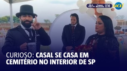 Casal se casa em cemitério no interior de São Paulo