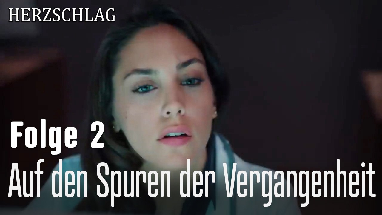 Auf den Spuren der Vergangenheit-Herzschlag Folge 2