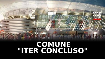 Stadio della Roma, per il Comune "iter concluso"