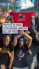 Nationwide Protests Erupt in Israel After Defense Minister Gallant's Dismissal 🇮🇱