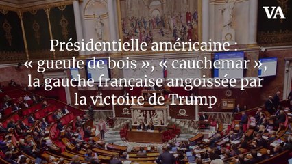 Présidentielle américaine : « gueule de bois », « cauchemar », la gauche française angoissée par la victoire de Trump