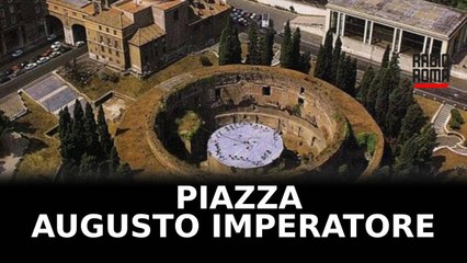 Piazza Augusto Imperatore pronta entro fine anno