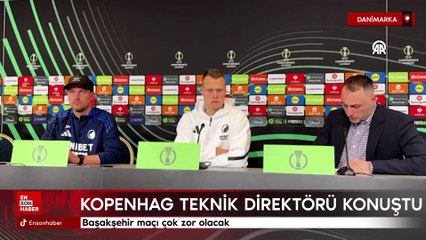Kopenhag Teknik Direktörü Jacob Neestrup: Başakşehir maçı çok zor olacak