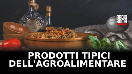 I prodotti tipici dell’agroalimentare: qual è il segreto del loro successo?