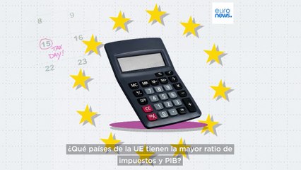 Los países de la UE con mayor ratio de impuestos/PIB