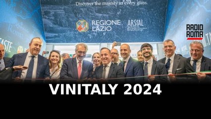 Vinitaly, inaugurato il padiglione Lazio
