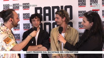 Santi Francesi al Primo Maggio 2024 - Backstage di Radio Roma