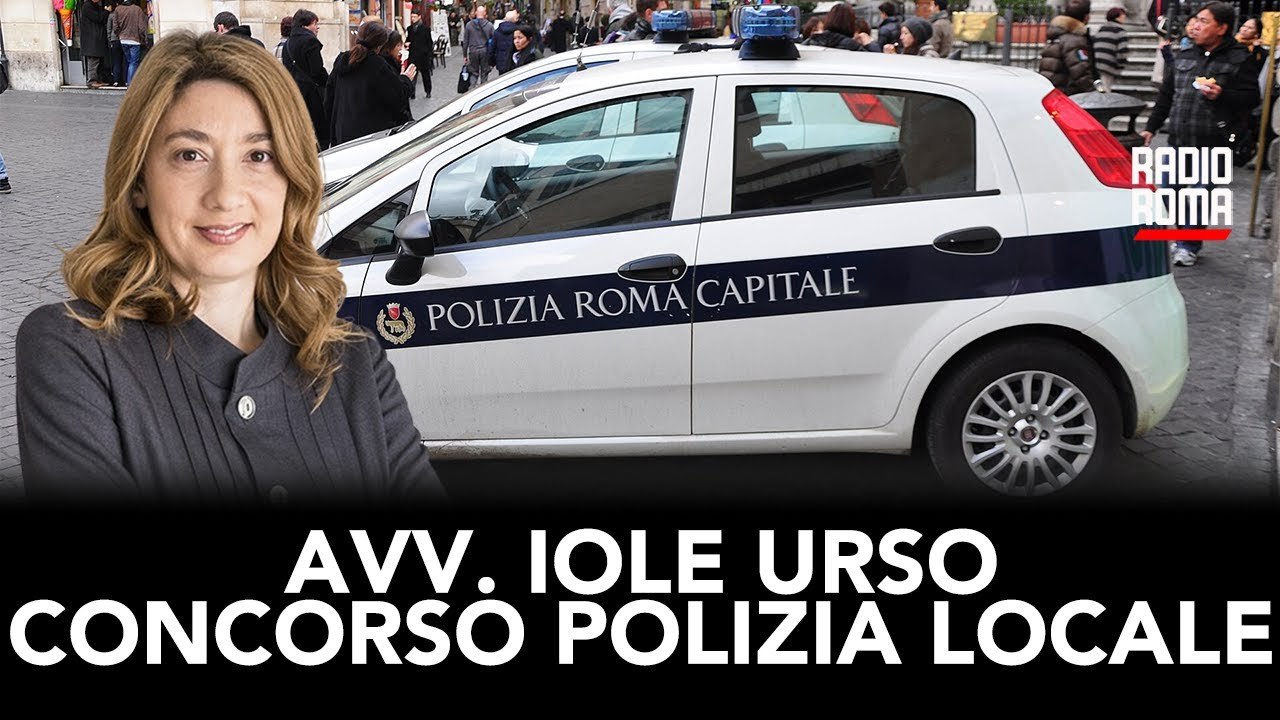 A “Roma di Sera” l’Avv. Iole Urse spiega ricorso al Tar sul “concorsone” interno Polizia Locale