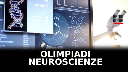 A Roma Tre finale nazionale Olimpiadi Neuroscienze