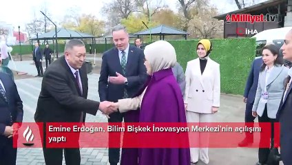 Emine Erdoğan Bilim Bişkek İnovasyon Merkezi'nin açılışını gerçekleştirdi