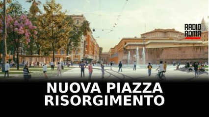 Nuova Piazza Risorgimento, via ai lavori