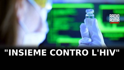 "Insieme contro l'HIV" allo Spallanzani