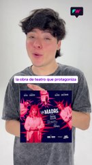 Cecilia Roth vuelve a los escenarios porteños con La Madre.