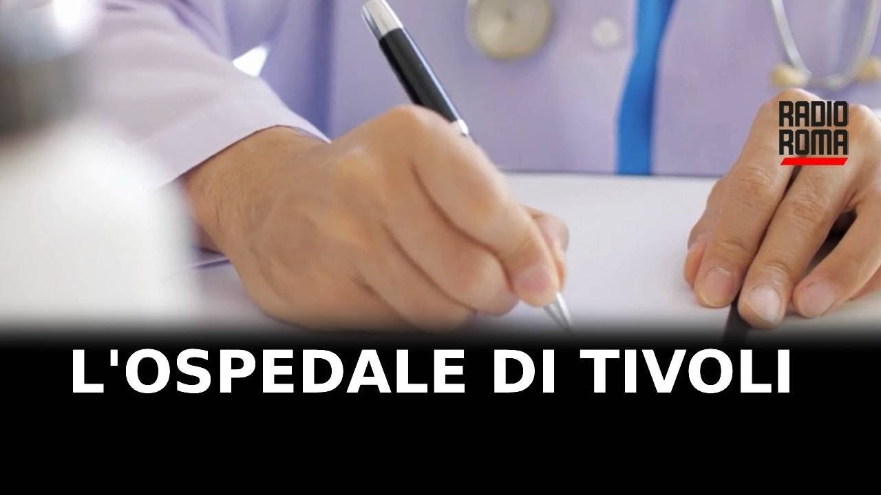 Torna in funzione l’Ospedale di Tivoli