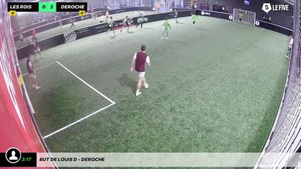 But de Louis D - Deroche