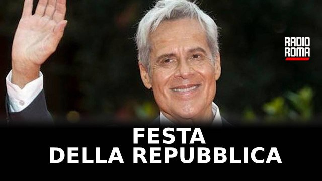 Festa della Repubblica con Inno cantato da Baglioni