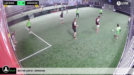 But de Loic B - Deroche