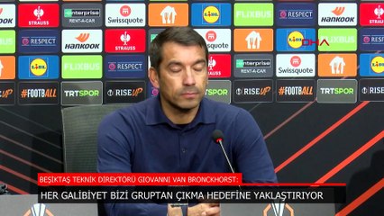 van Bronckhorst: İlk hedefimiz gruptan çıkmak