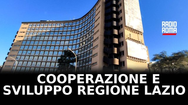 Economia, Regione Lazio al fianco delle imprese della cooperazione internazionale
