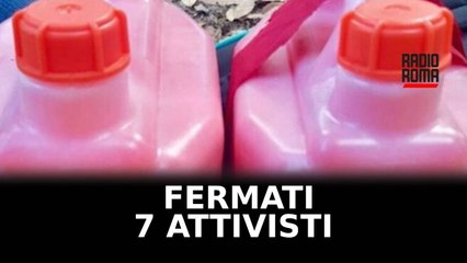 Fermati 7 attivisti Ultima Generazione con 20 litri vernice rosa