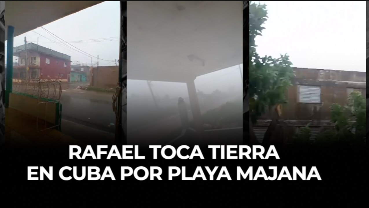 Rafael toca tierra en Cuba por Playa Majana