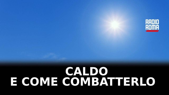 Gran caldo, arriva il bollino arancione. Come sopravvivere in città
