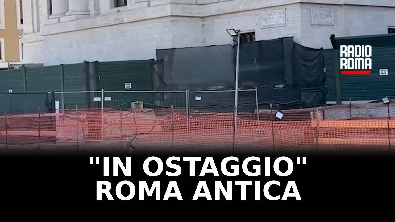 “Roma Antica in ostaggio”
