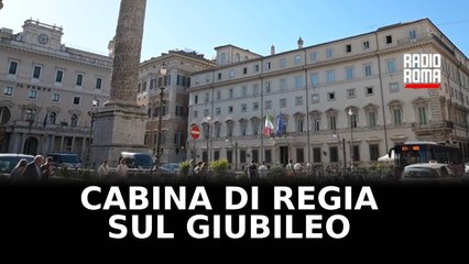Cabina di regia sul Giubileo a Palazzo Chigi