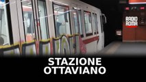 Stazione Ottaviano (Metro A) da oggi chiusa per lavori