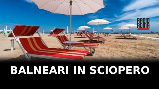 Concessioni, nessuna intesa col Governo sciopero nazionale dei balneari