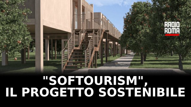 SofTourism , il progetto che ridisegna il turismo e l'abitare in chiave sostenibile
