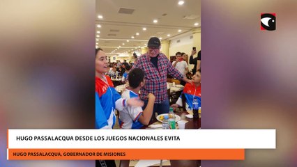 Hugo Passalacqua desde los Juegos Nacionales Evita