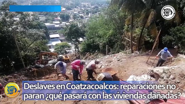 Deslaves en Coatzacoalcos: reparaciones no paran ¿qué pasará con las viviendas dañadas?