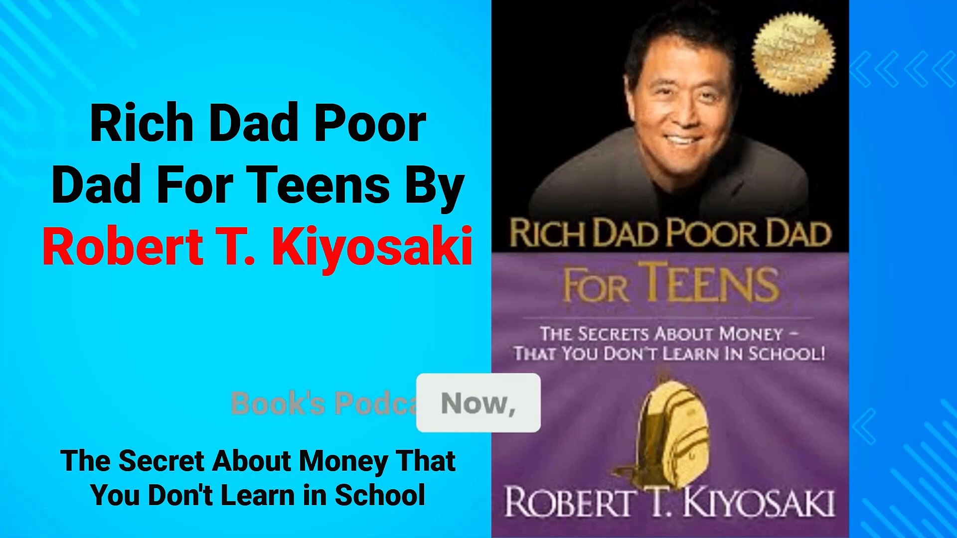 ⁣Rich Dad Poor Dad For Teens by Robert T. Kiyosaki Audiobook
