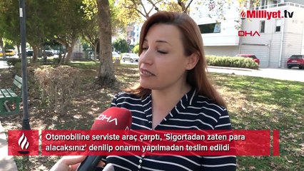 Sıfır otomobiline serviste araç çarptı! Şok yanıt: Sigortadan zaten para alacaksınız