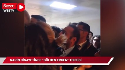 Narin Güran davasında Gülben Ergen tepkisi