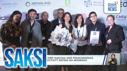 Menarco Dev't Corp., nakuha ang pinakamataas na digital connectivity rating na ibinibigay ng Wiredscore | Saksi