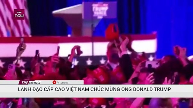Lãnh đạo cấp cao Việt Nam chúc mừng Tổng thống Donald Trump