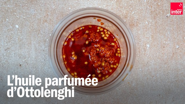 L'huile parfumée d'Ottolenghi - Les recettes de François-Régis Gaudry