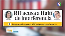 Roberto Rosario pide a la Cancillería explicaciones por el supuesto convenio con Haití sobre las deportaciones | Hoy Mismo