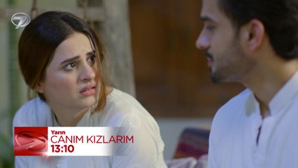 Canım Kızlarım 10. Bölüm Fragmanı