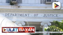 DOJ, bumuo ng task force na mag-iimbestiga at maghahain ng kaso sa mga umano’y sangkot sa EJK noong ‘war on drugs’ ng nakaraang administrasyon;  DOJ, naglabas din ng immigration lookout bulletin order laban sa 7 opisyal ng OVP