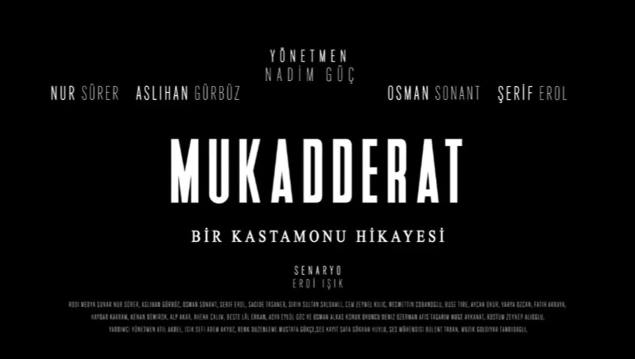 Mukadderat | Fragman