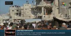 United Nations warns that northern Gaza is uninhabitable for humans