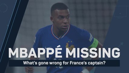 Mbappe Missing – What’s gone wrong for France’s captain?